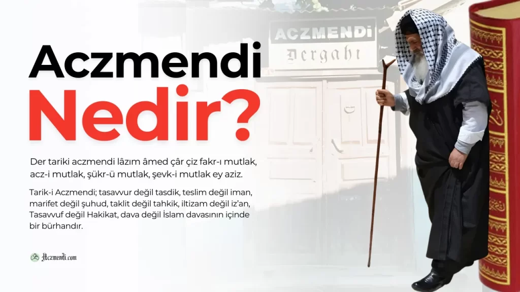 Aczmendi Nedir