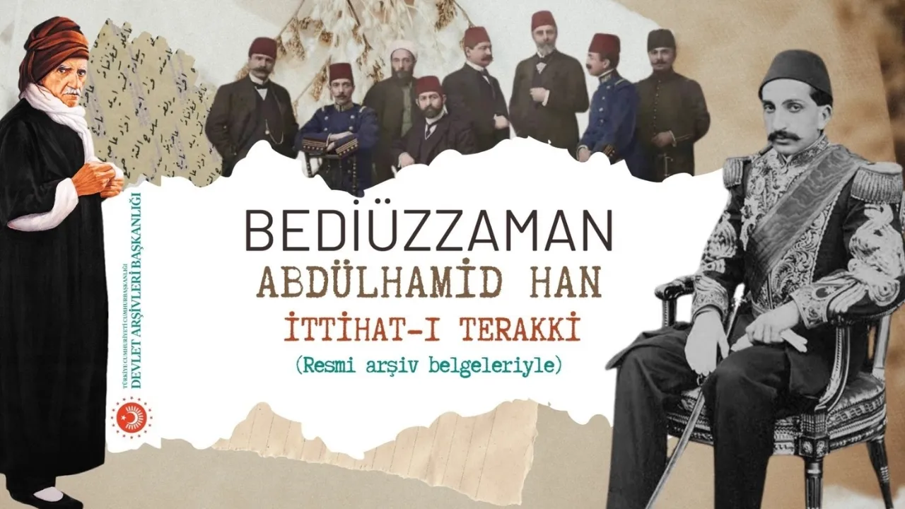 Bediüzzaman, Abdulhamid Han ve İttihad-ı Terakki