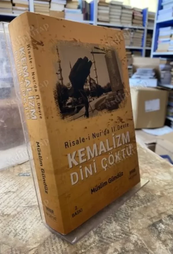 Kemalizm Dini Çöktü