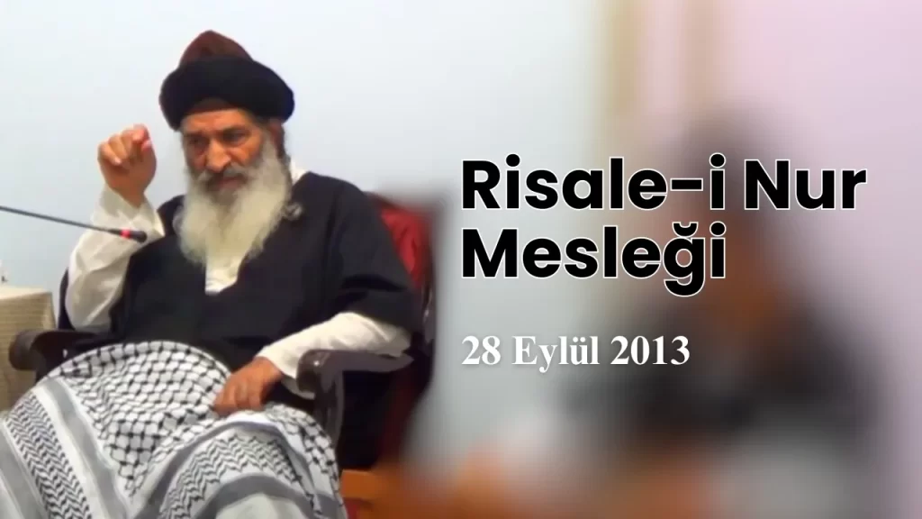 Risale i Nur Hareketinde Dava Adami Olmak Nedir