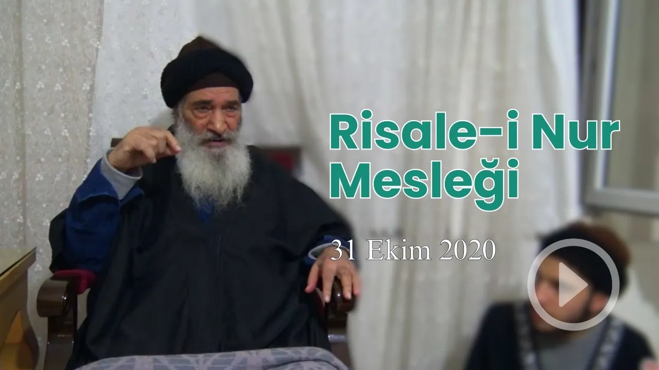 Risale-i Nur'dan Hakiki Anlamda İstifade Etmenin İki Şartı