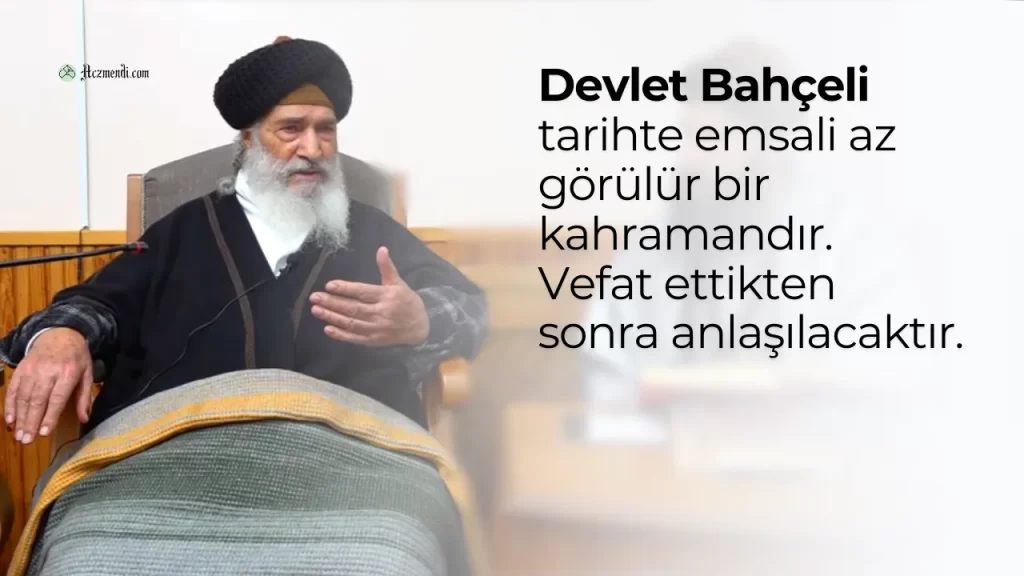 Devlet Bahceli tarihte emsali az gorulur bir kahramandirr